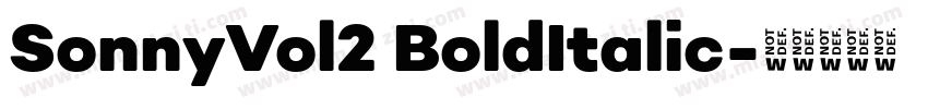 SonnyVol2 BoldItalic字体转换